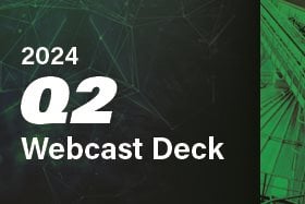 Q2 2024 Webcast Deck